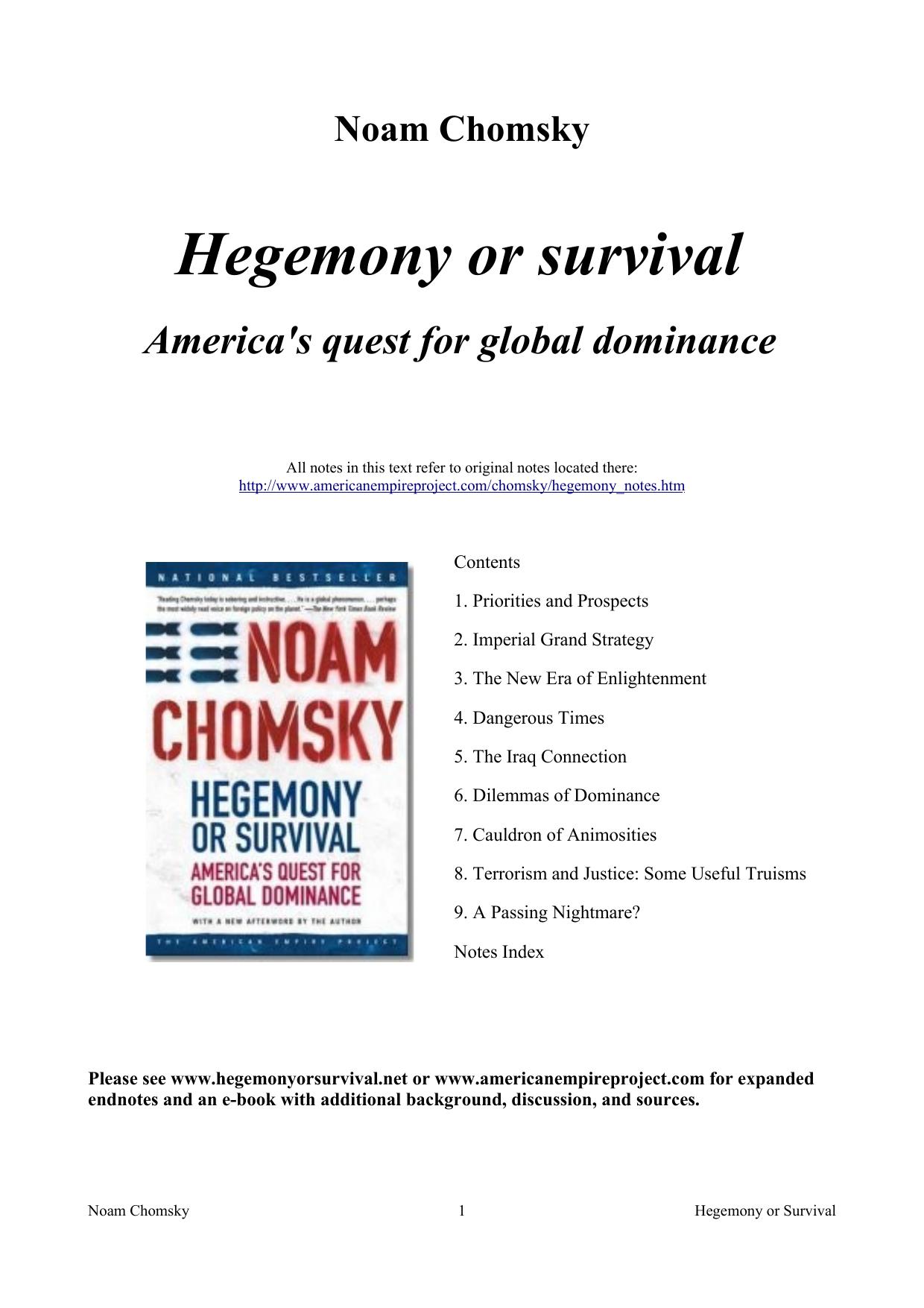 Hegemony or survival: America's quest for global dominance
