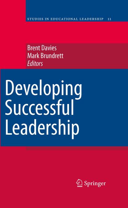 Developing Successful Leadership (Studies in Educational Leadership, 11)