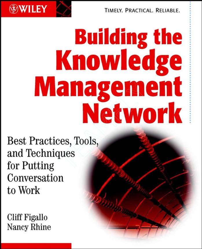 Building the Knowledge Management Network