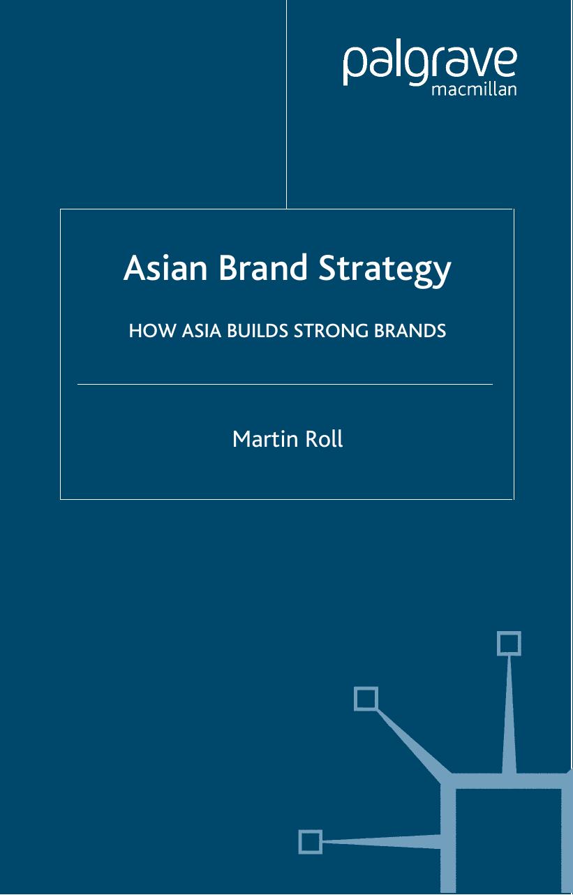 Asian Brand Strategy: How Asia Builds Strong Brands