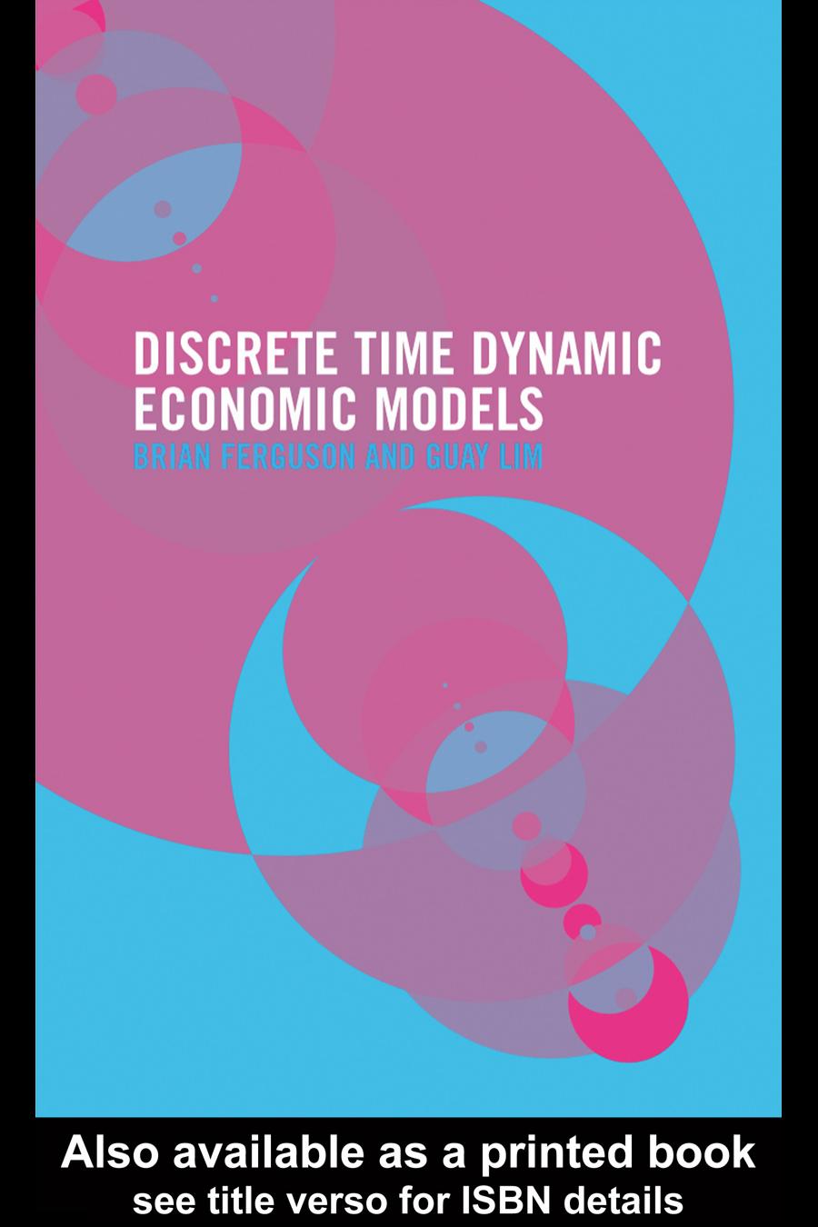 Dynamic Economic Models in Discrete Time: Theory and Empirical Applications