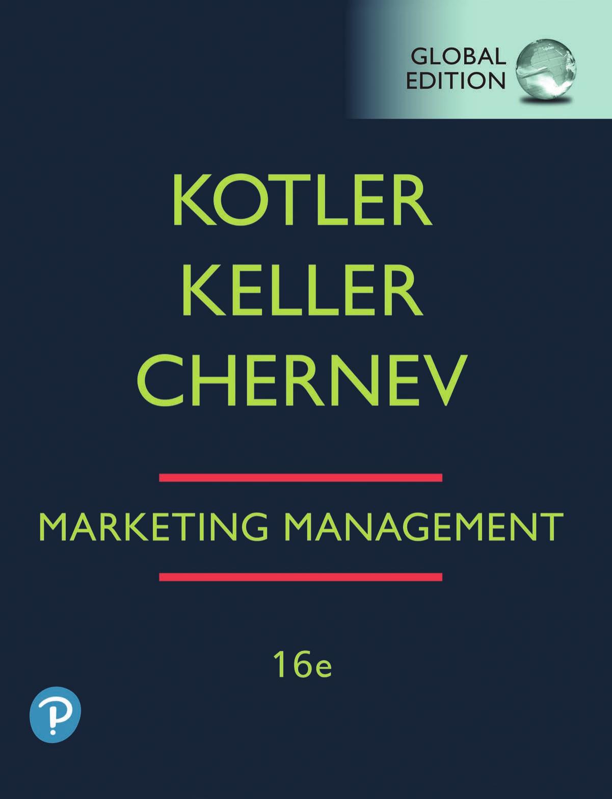 Marketing Management, Global Edition, 16/e