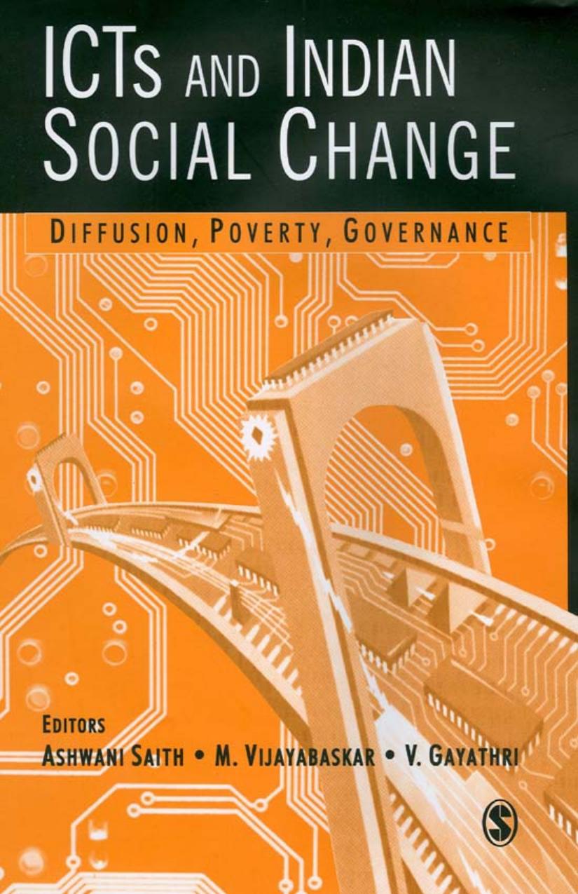 ICTS AND INDIAN SOCIAL CHANGE: DIFFUSION, POVERTY, GOVERNANCE