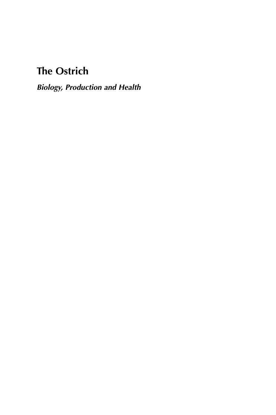 Denis C. Deeming The Ostrich Biology, Production and Health 1999
