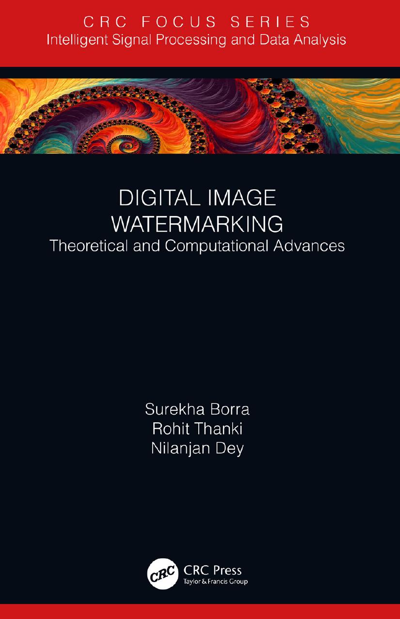 (CRC focus series. Intelligent signal processing and data analysis) Borra, Surekha Dey, Nilanjan Thanki, Rohit
