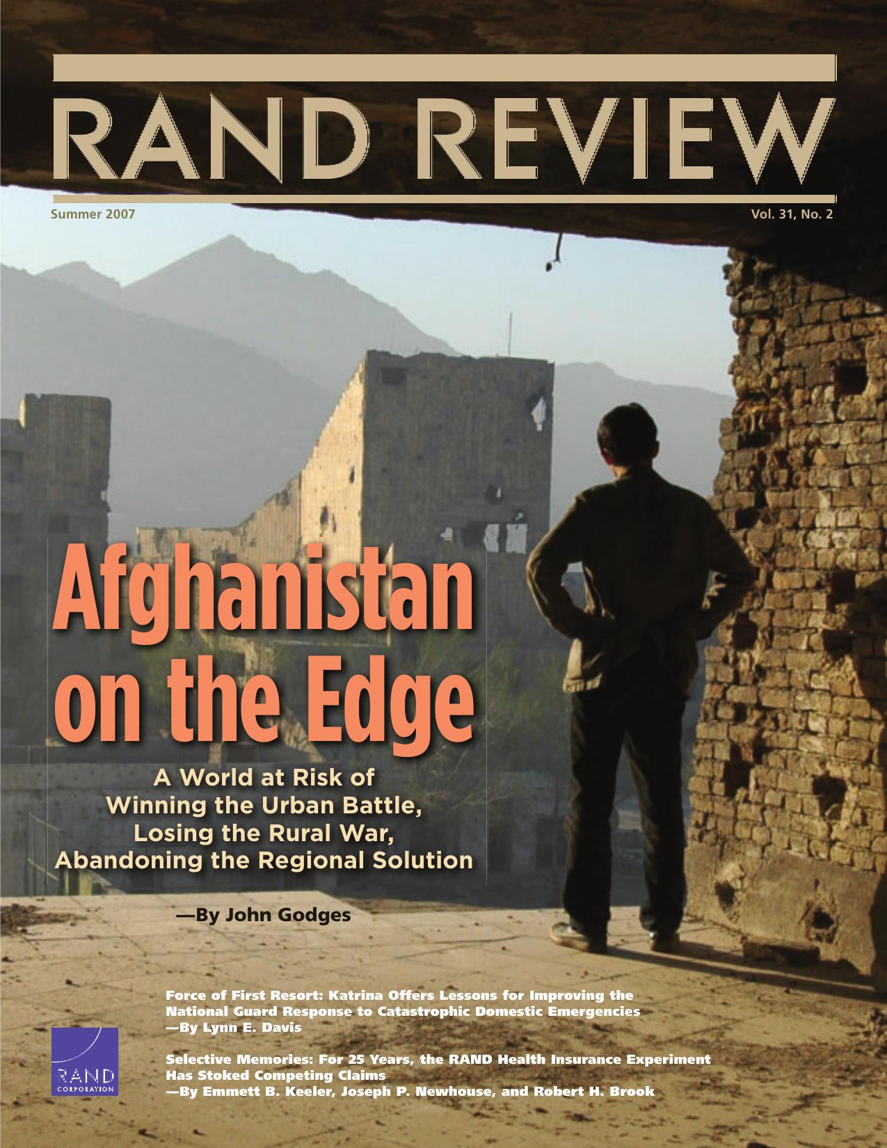 RAND Review, Vol. 31, No. 2, Summer 2007