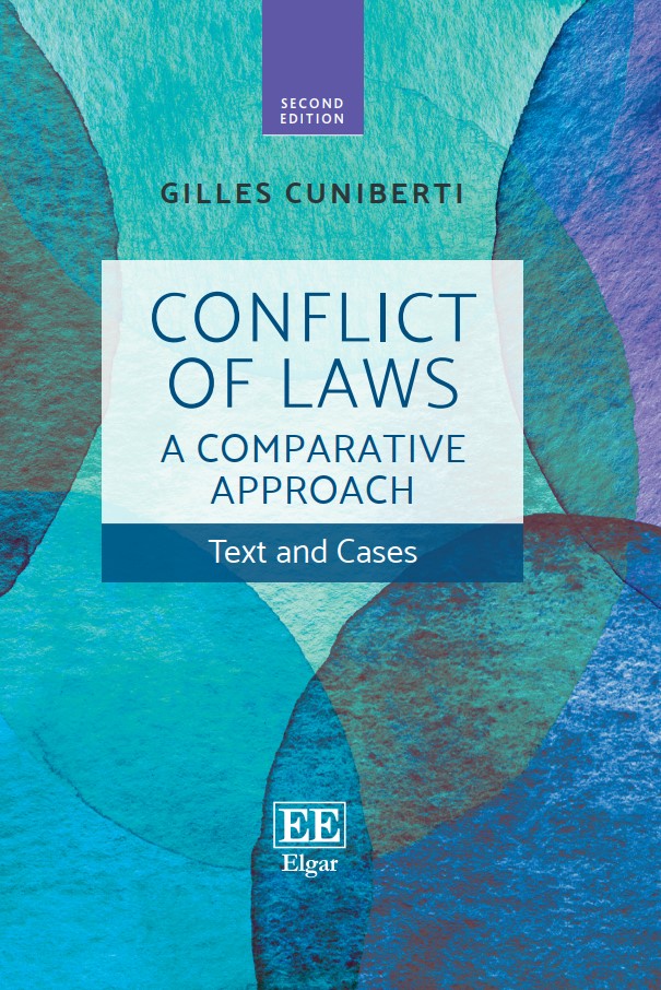 Conflict of Laws: A Comparative Approach: Text and Cases