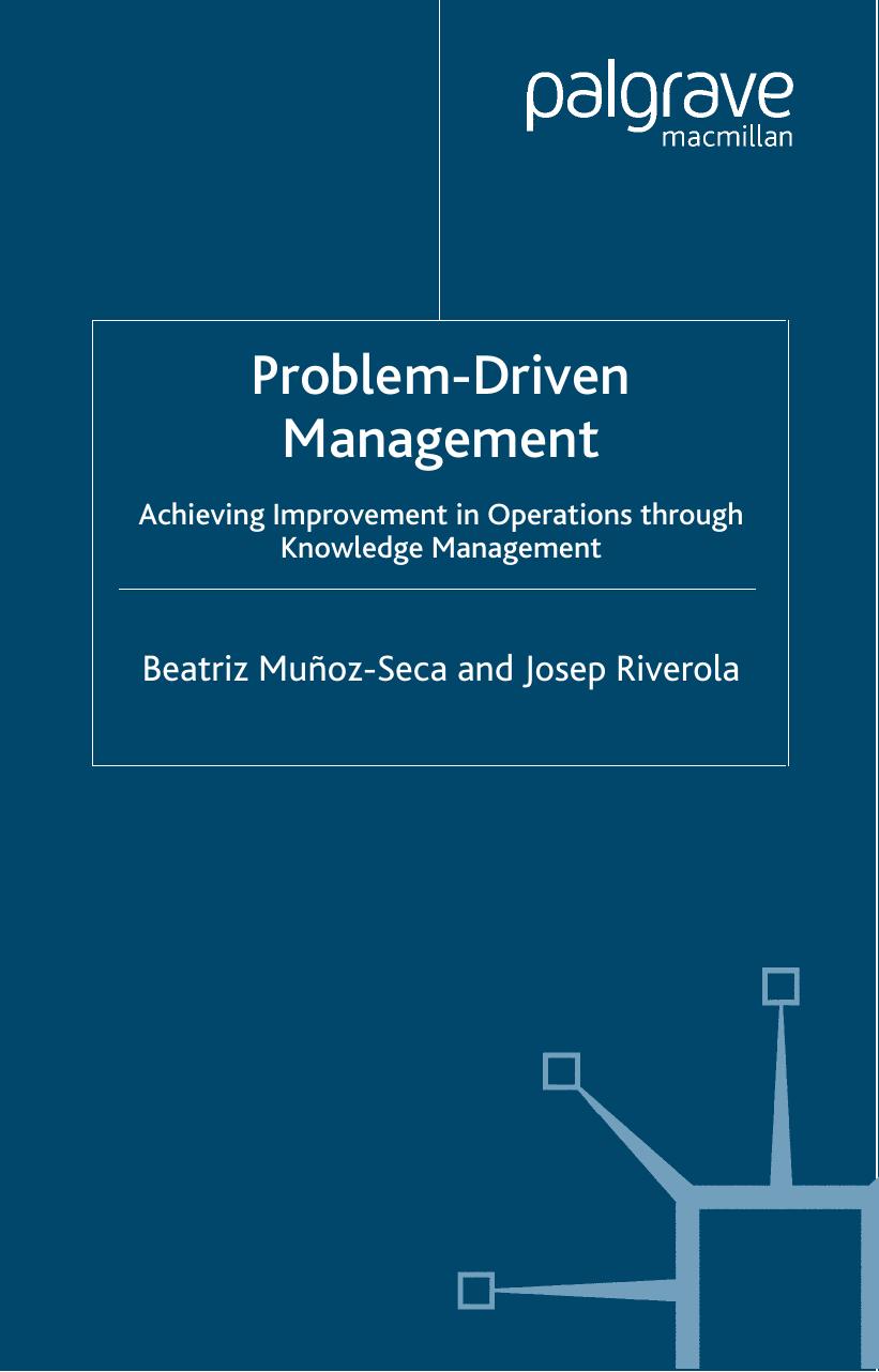Problem-Driven Management