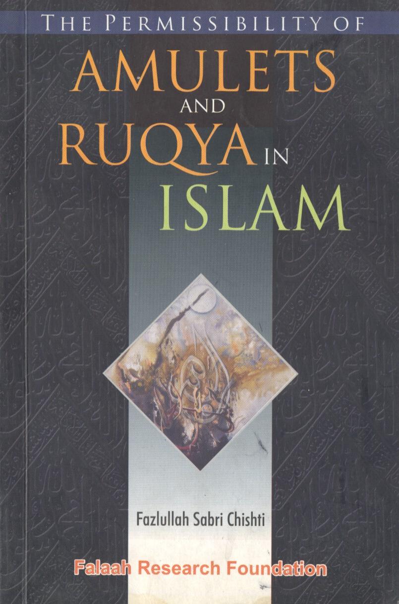 Amulets and Ruqyas in Islam