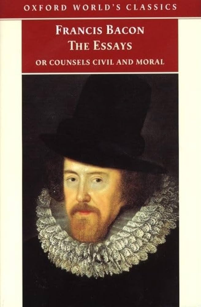 The essays, or, Counsels civil and moral of Francis Bacon