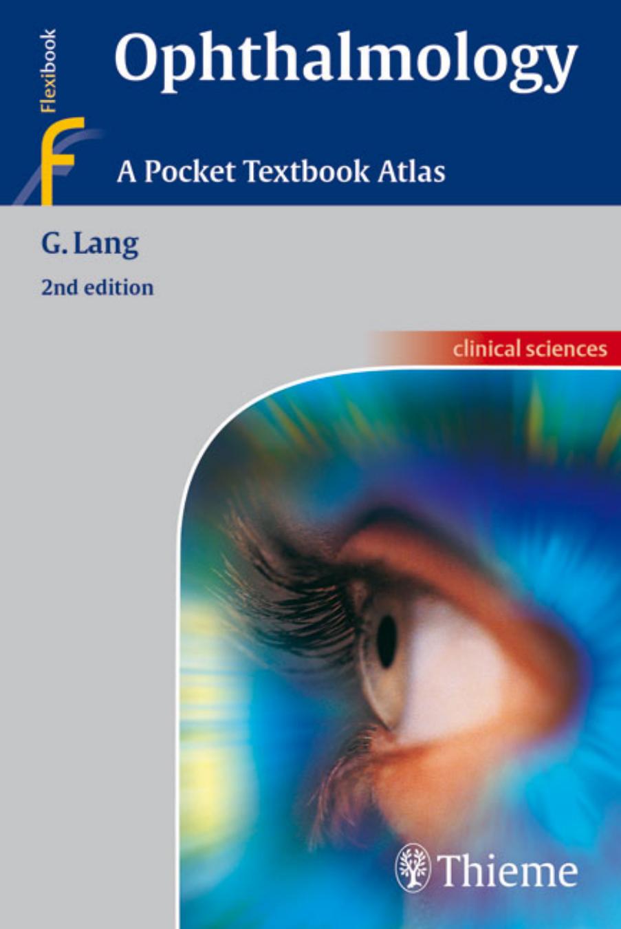 Ophthalmology - A Pocket Textbook Atlas