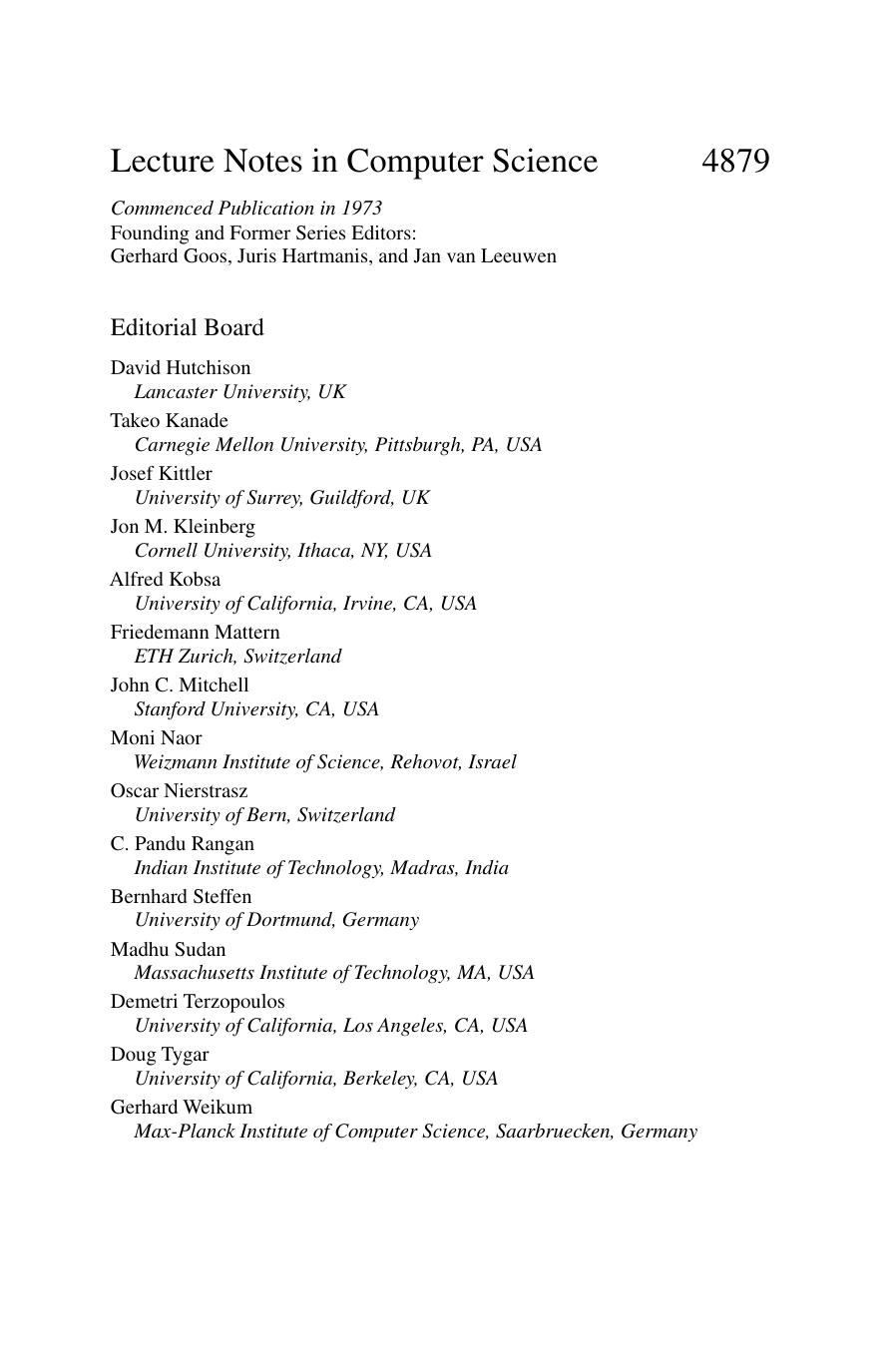 (Lecture Notes in Computer Science 4879 Information Systems and Applications, incl. Internet Web, and HCI) Chengjun Zhu, Yuanxin Ouyang, Lei Gao, Zhenyong Chen, Zhang Xiong (auth.), Ernesto Damiani,