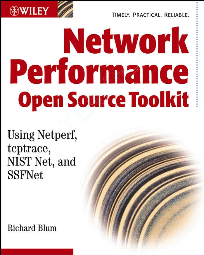 0471433012 - Wiley.Network.Performance.Open.Source.Toolkit