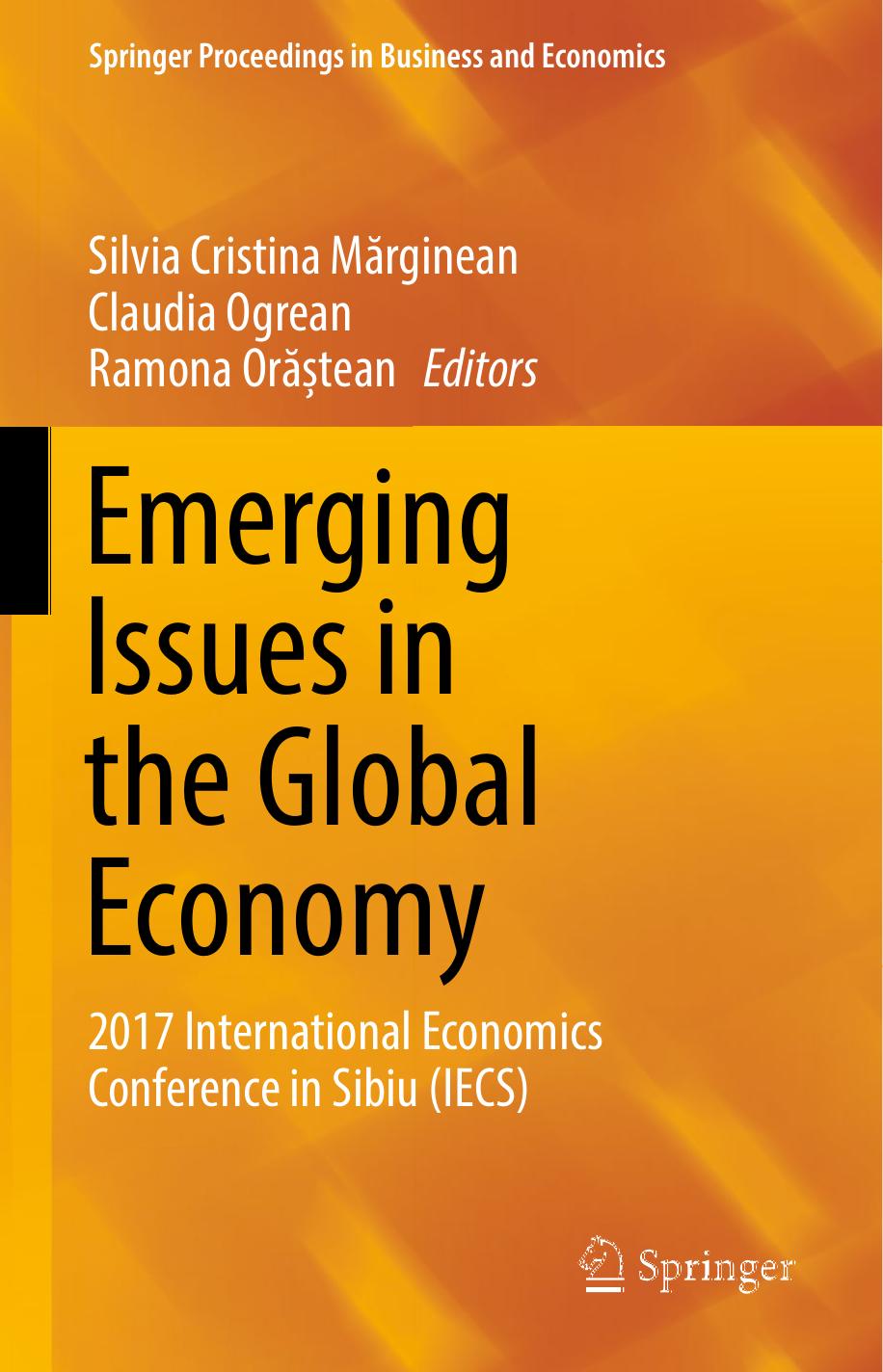 (Springer Proceedings in Business and Economics) Silvia Cristina Mărginean,Claudia Ogrean,Ramona Orăștean (eds.)