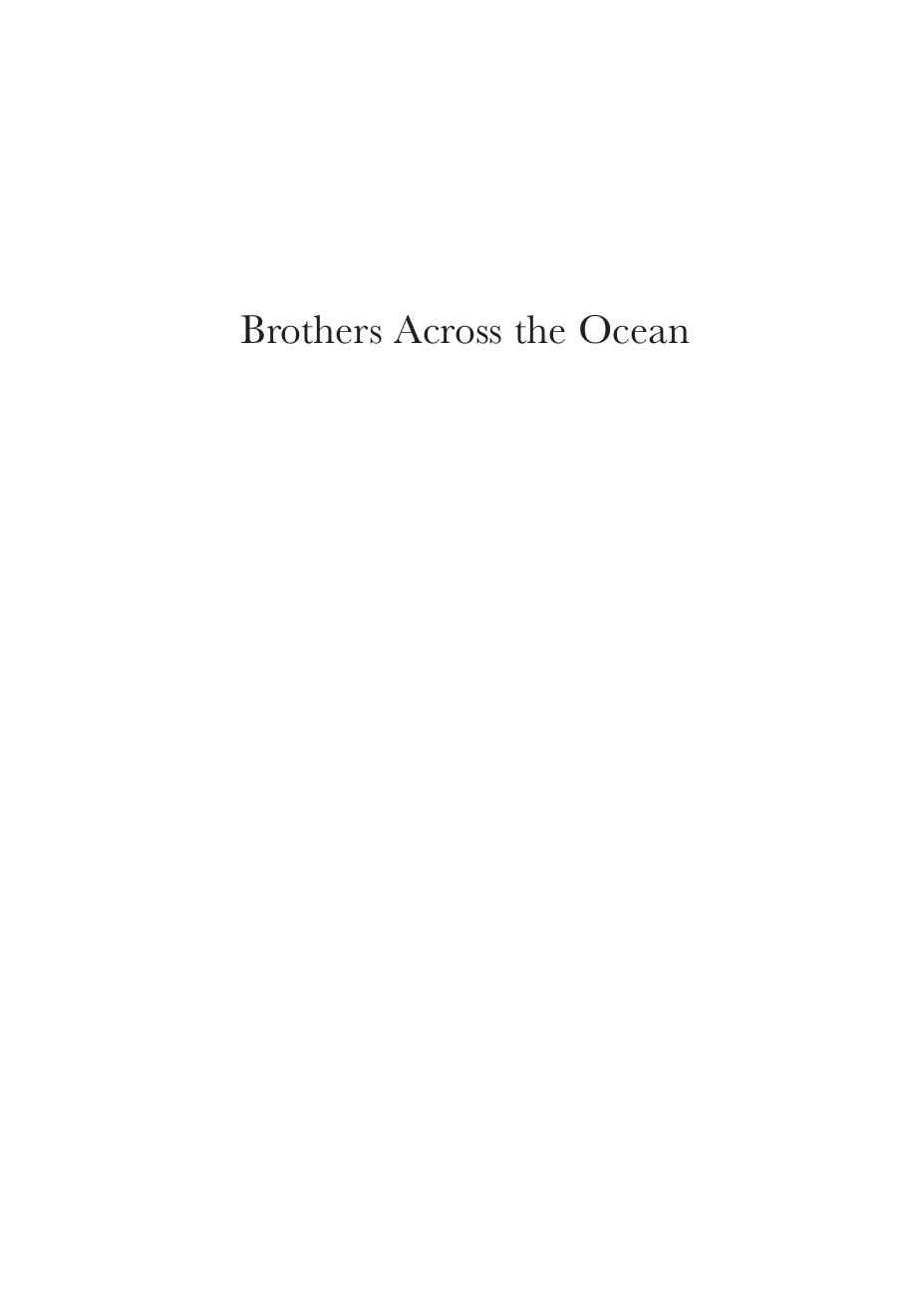 Brothers Across the Ocean