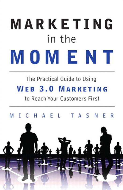 Marketing in the Moment