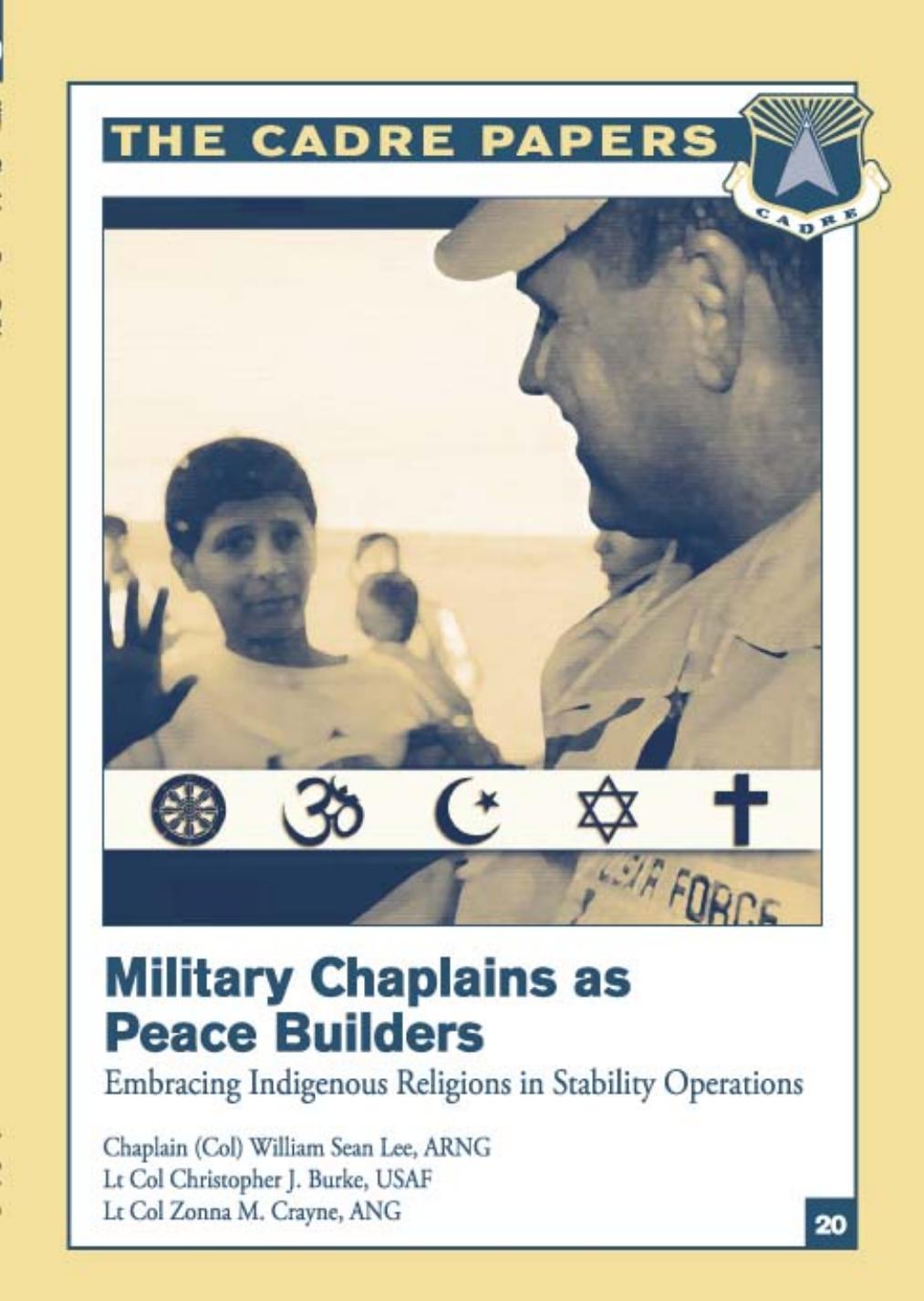 Military Chaplains as Peace Builders: Embracing Indigenous Religions in Stability Operations