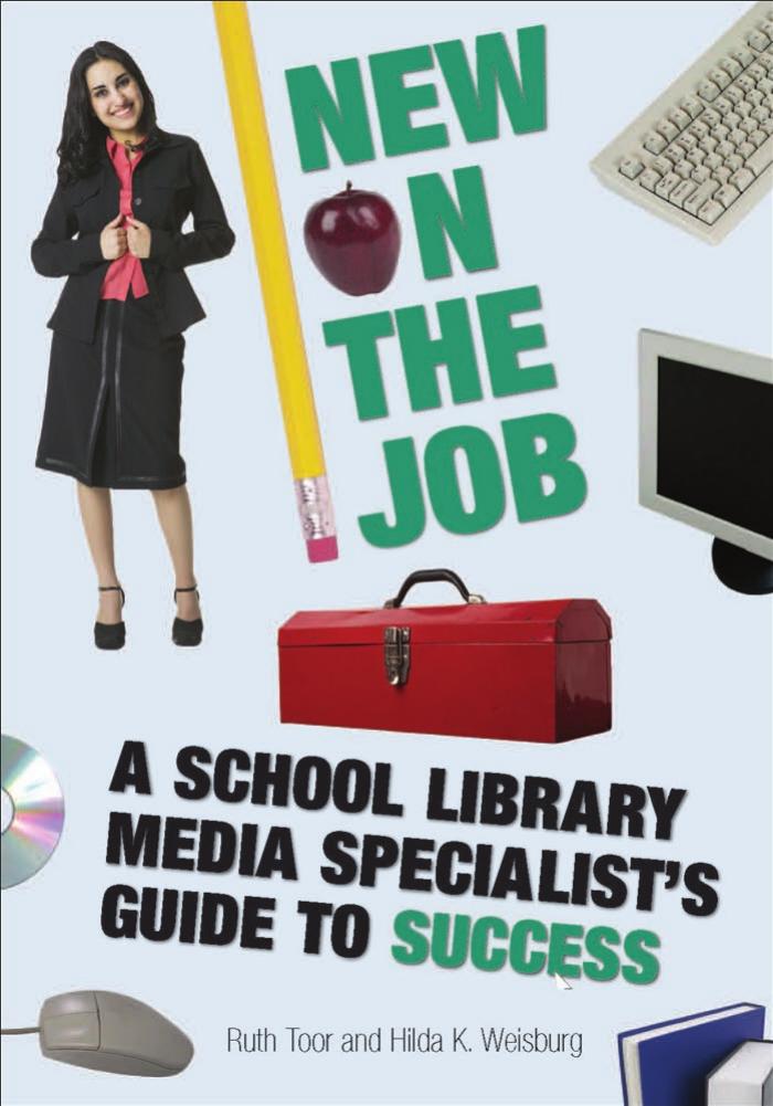 A School Library Media Specialist's Guide to Success