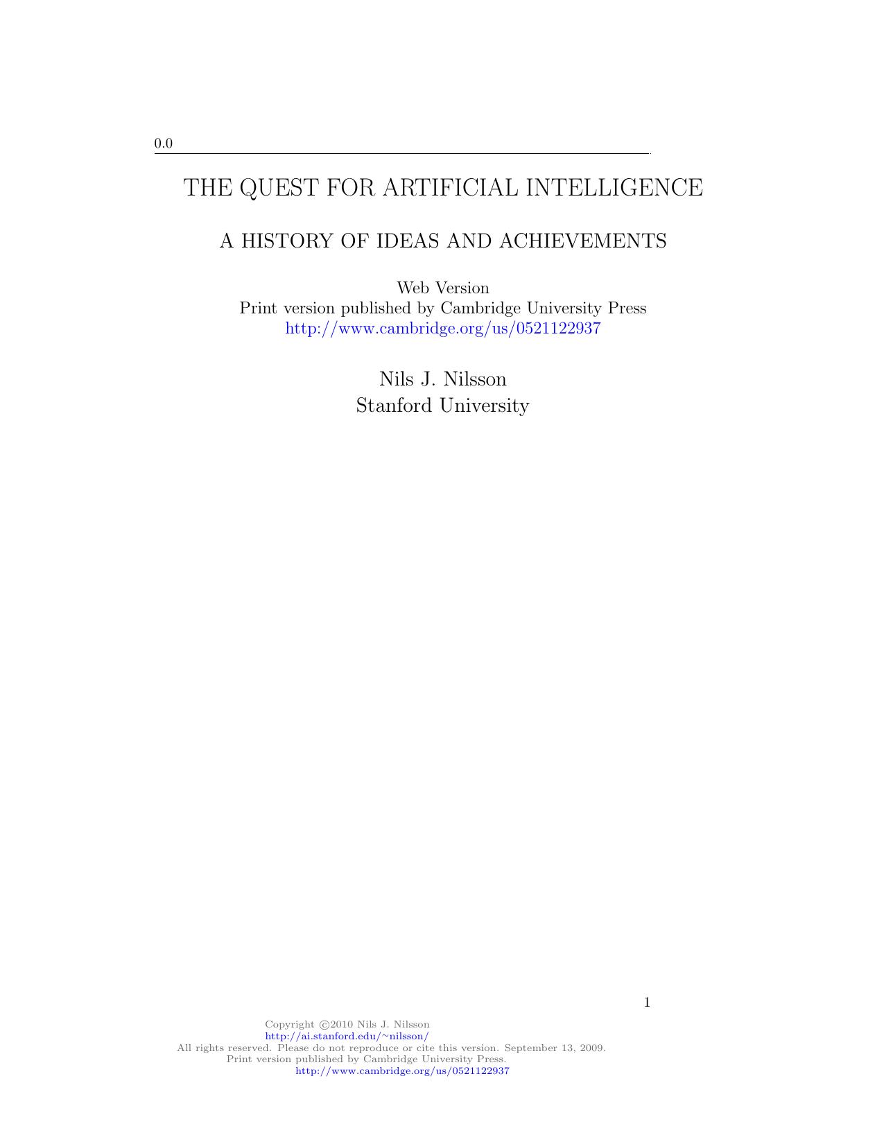 The Quest for Artificial Intelligence