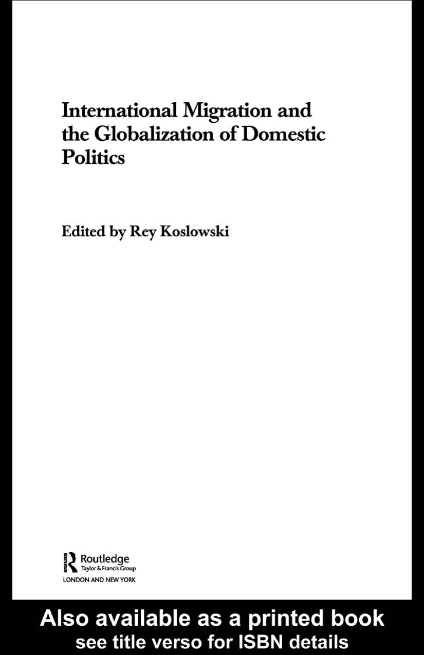 International Migration and The Globalization of Domestic Politics