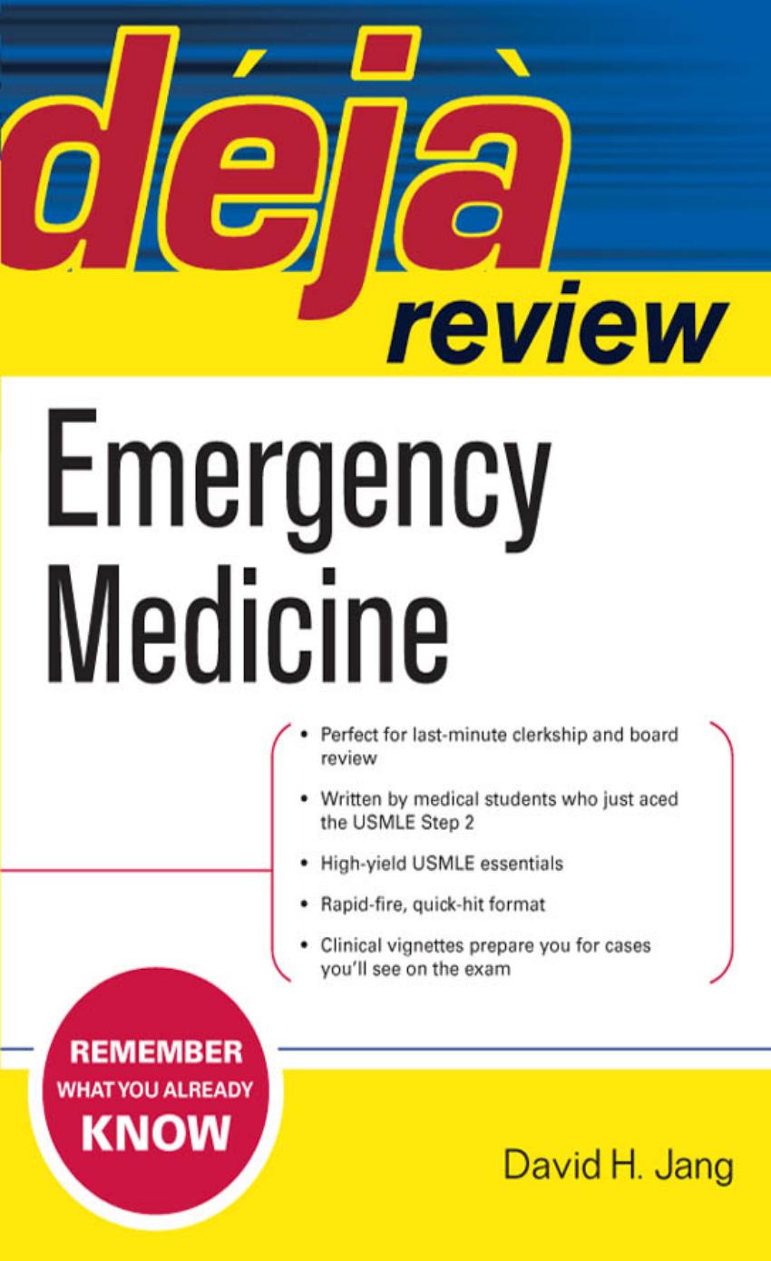 Deja Review: Emergency Medicine (Deja Review)
