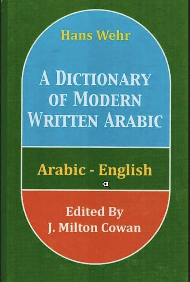A Dictionary of Modern Written Arabic