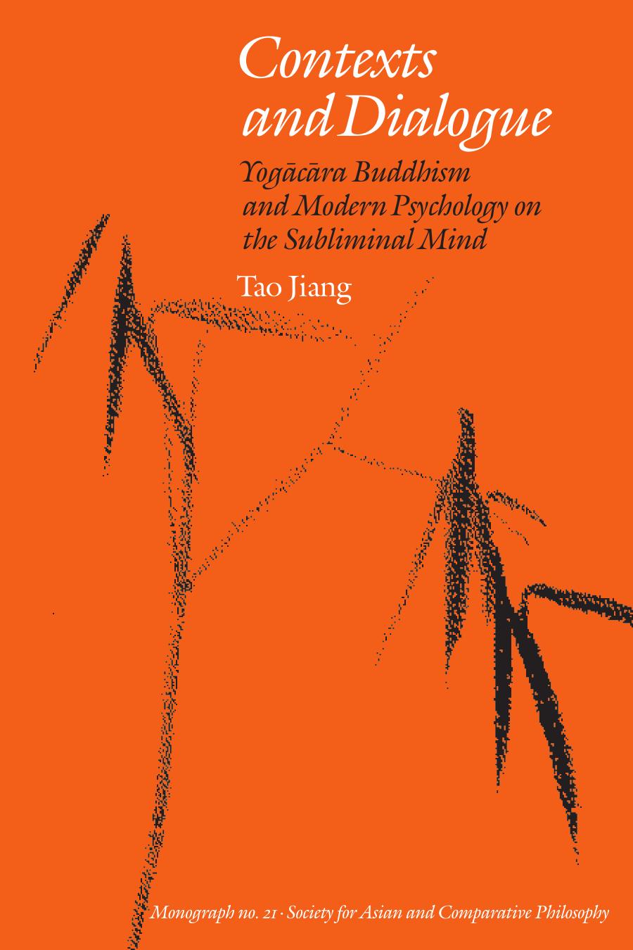 (Society for Asian and Comparative Philosophy Monographs) Tao Jiang