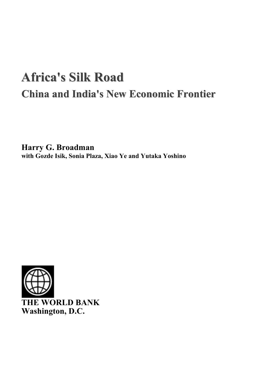 Africa's Silk Road China and India new Economic Frontier by World Bank-2006