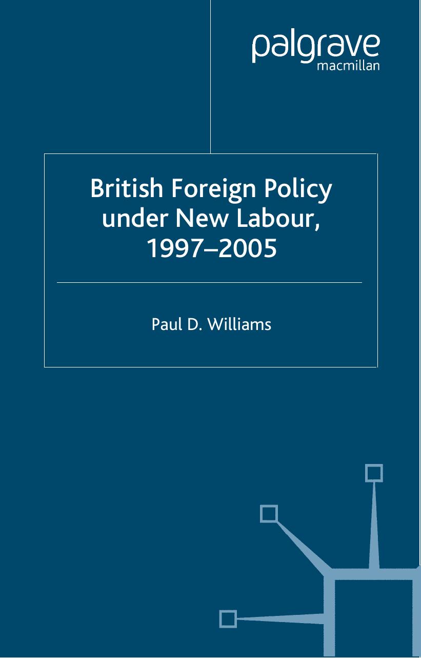 British Foreign Policy under New Labour, 1997–2005