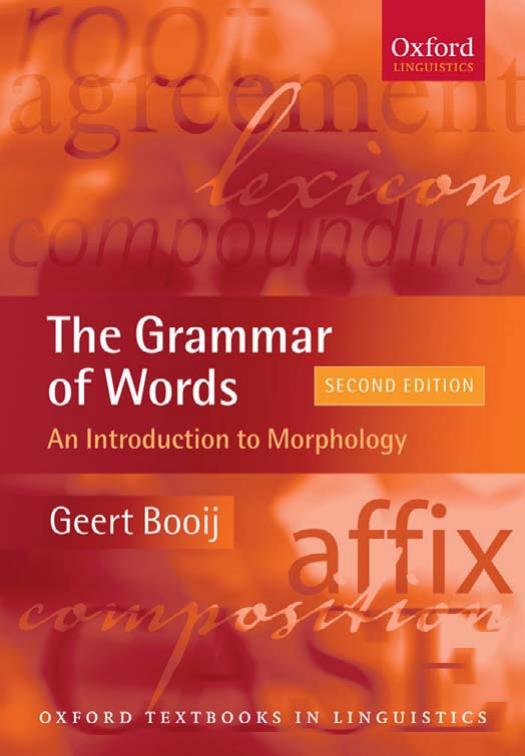 The Grammar of Words An Introduction to Linguistic Morphology