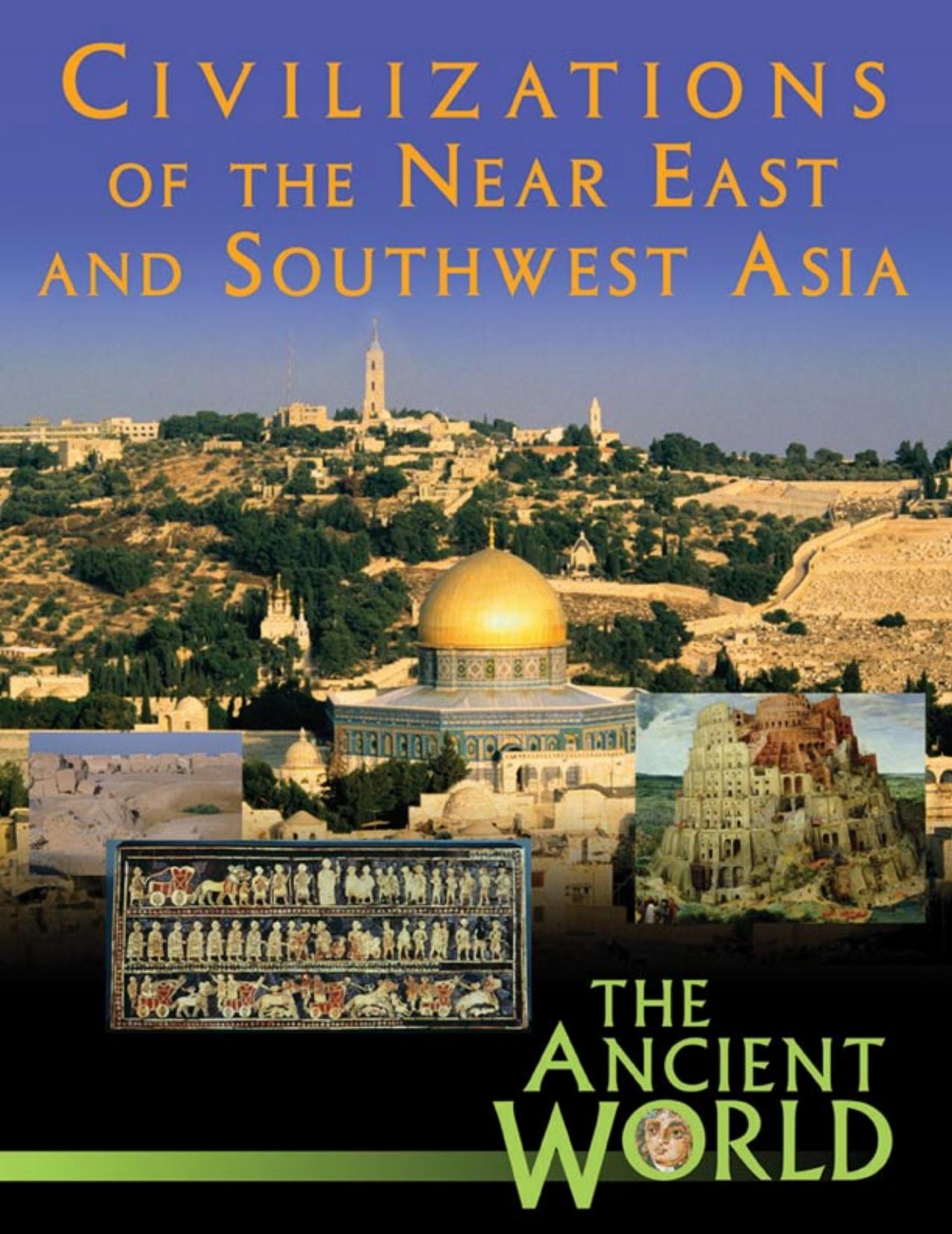 CIVILIZATIONS OF THE NEAR EAST AND