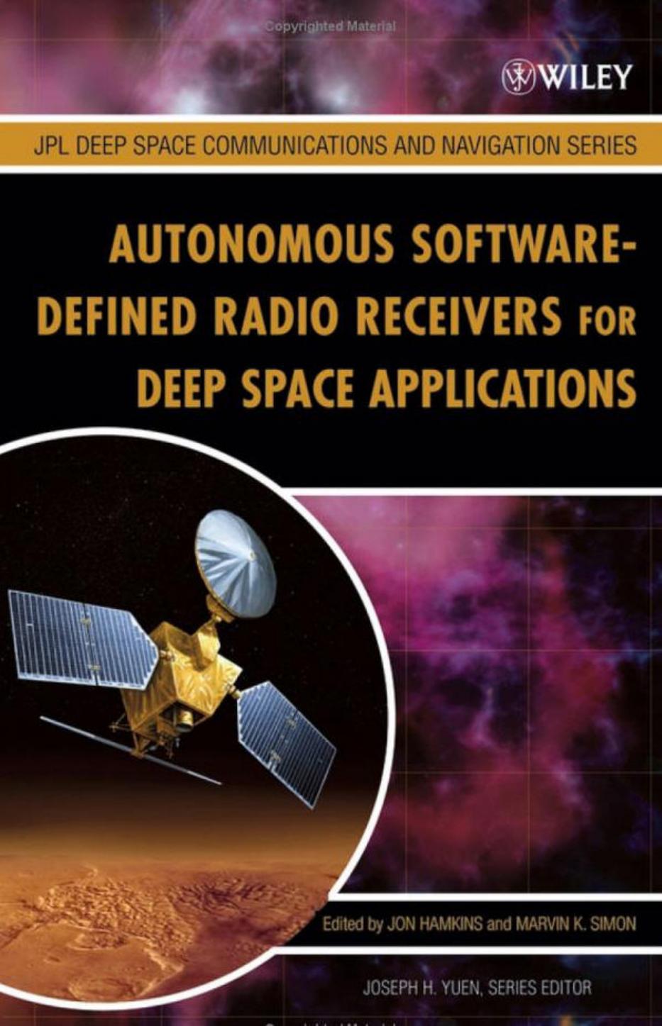 Autonomous Software-Defined Radio Receivers for Deep Space Applications (JPL Deep-Space Communications and Navigation Series)