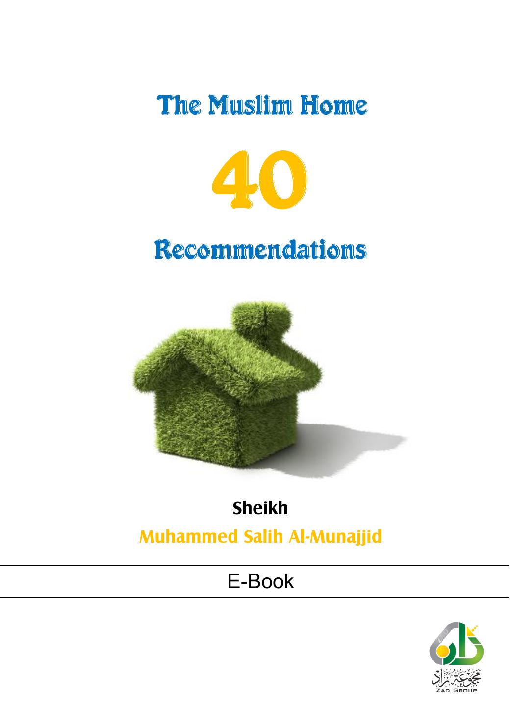 The Muslim Home - 40 Recommendations