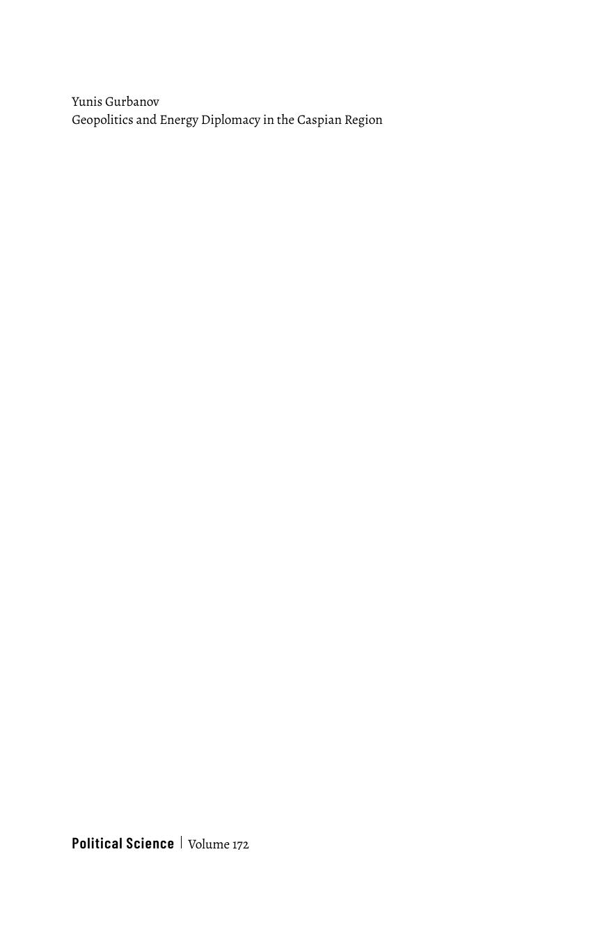 Geopolitics and Energy Diplomacy in the Caspian Region: Developments after the Downfall of the Soviet Union