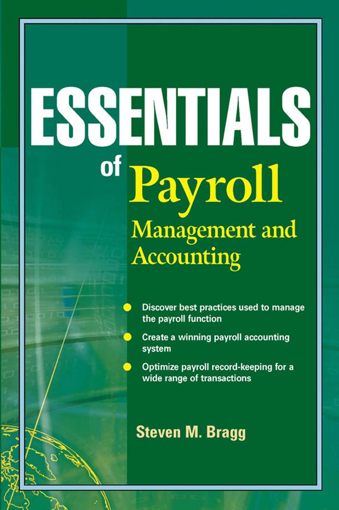 Essentials of Payroll: Management and Accounting