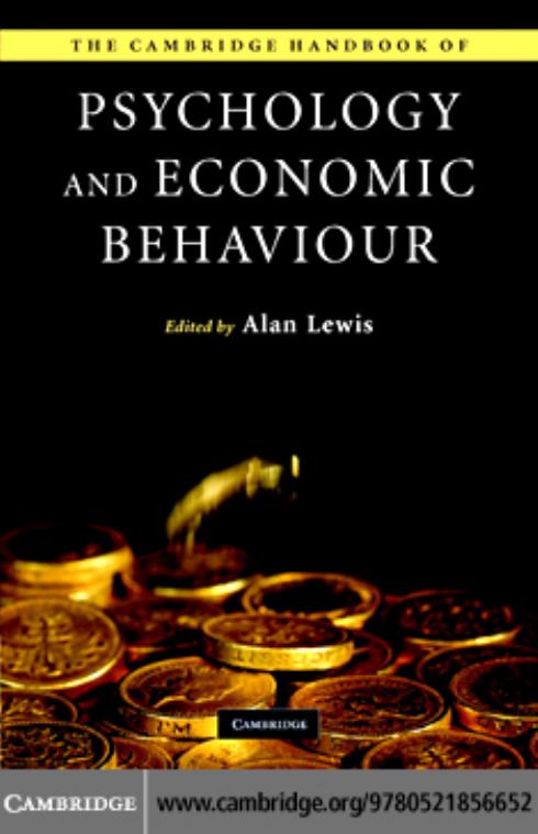 The Cambridge Handbook of Psychology and Economic Behaviour