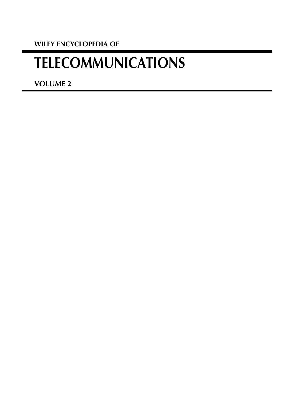 Wiley Encyclopedia of Telecommunications vol.2
