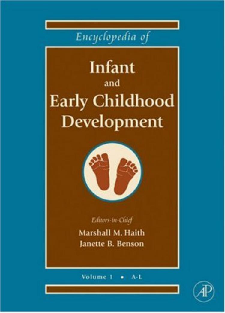 - Psychology Encyclopedia Of Infant And Early Childhood Development. Volume 2-Academic Press, Elsevier (2008)