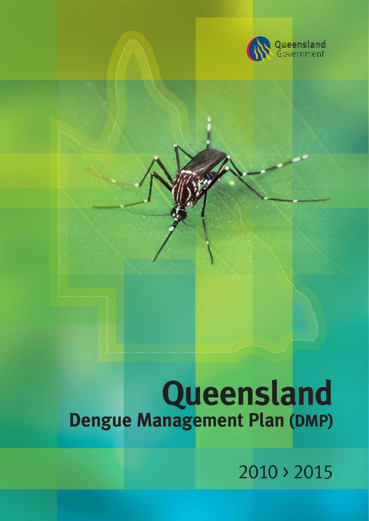 Queensland Dengue Management Plan 2010 - 2015