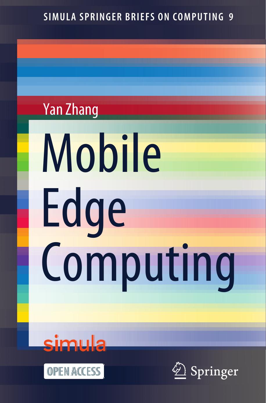 Mobile Edge Computing