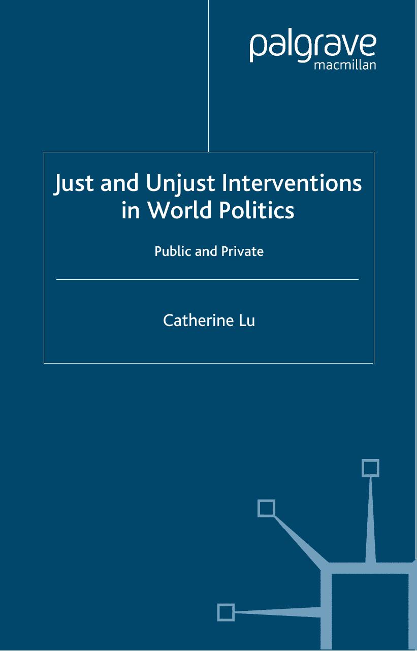 Just and Unjust Interventions in World Politics: Public and Private