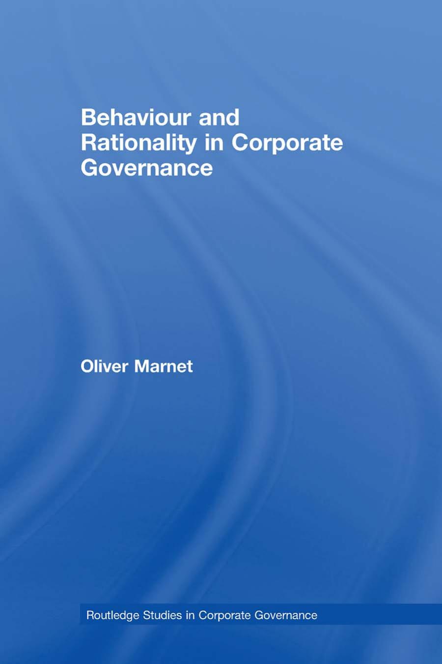 Behaviour and Rationality in Corporate Governance