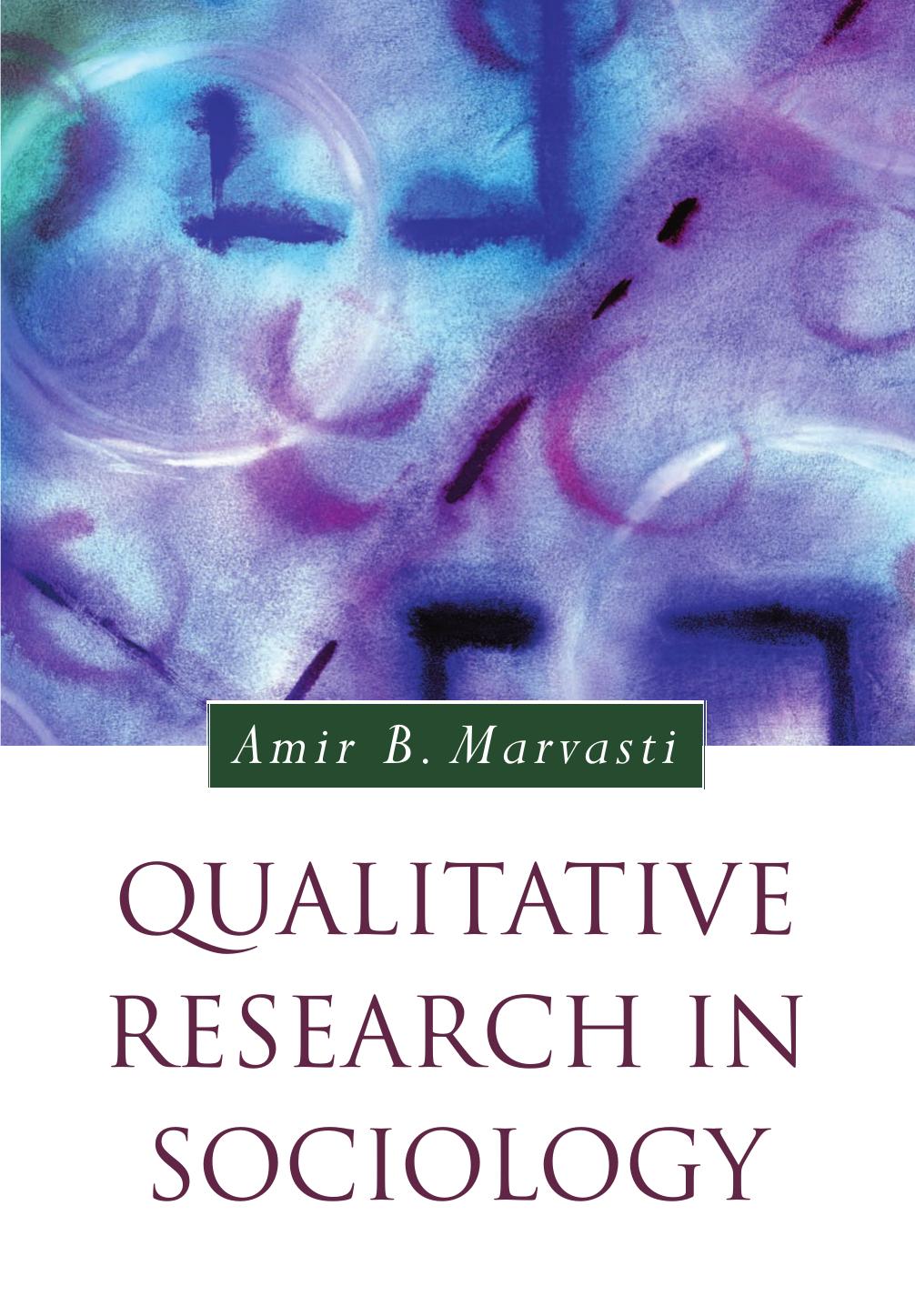 (Introducing Qualitative Methods) Amir Marvasti