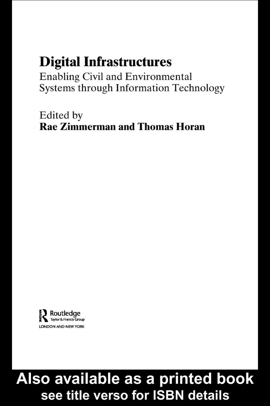 Digital Infrastructures: Enabling Civil and Environmental Systems Through Information Technology