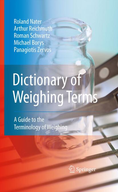 Dictionary of Weighing Terms: A Guide to the Terminology of Weighing