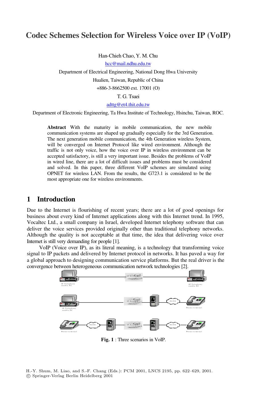 Codec Schemes Selection for Wireless Voice over IP (VoIP)