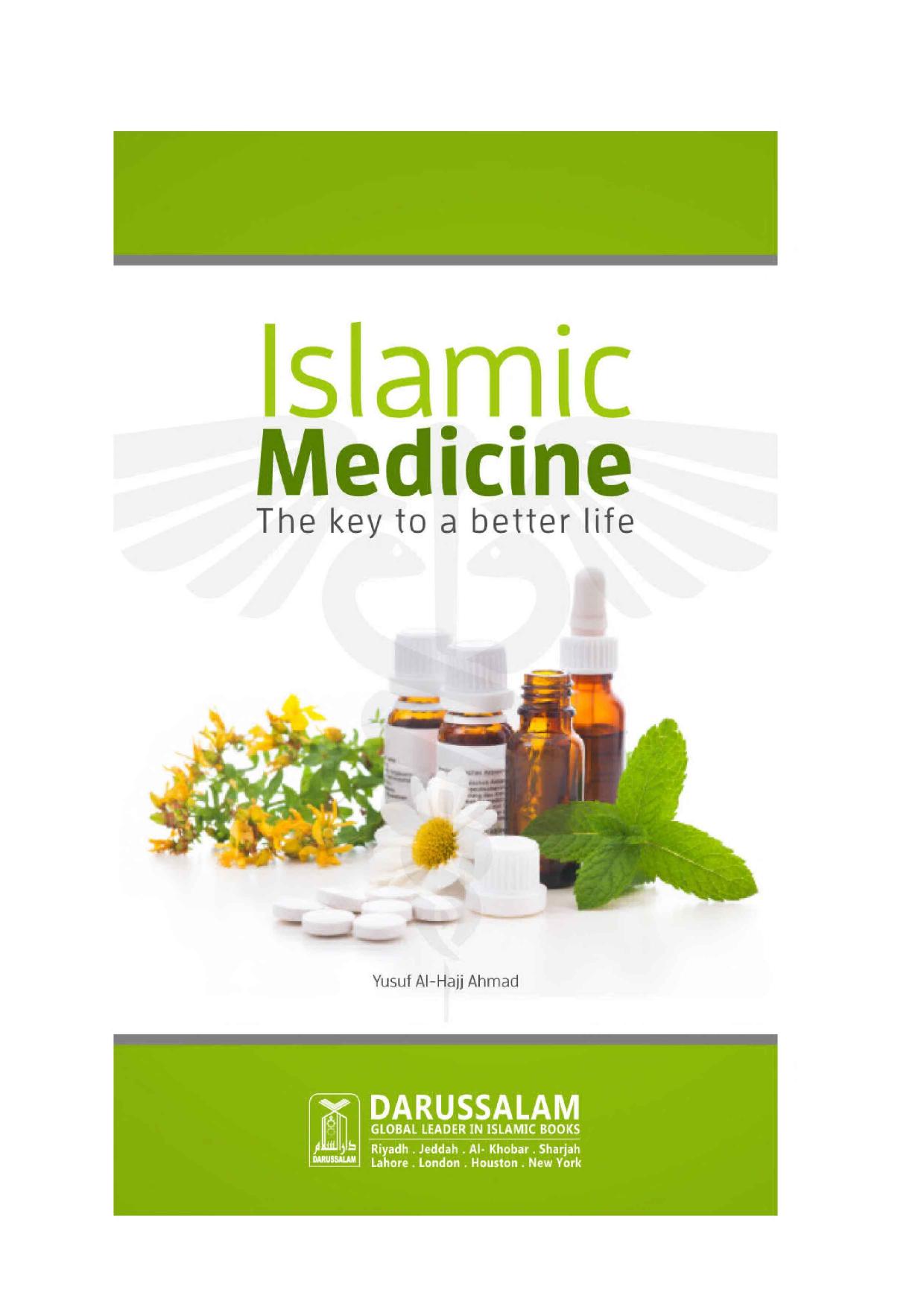 Islamic Medicine, The key to a better life