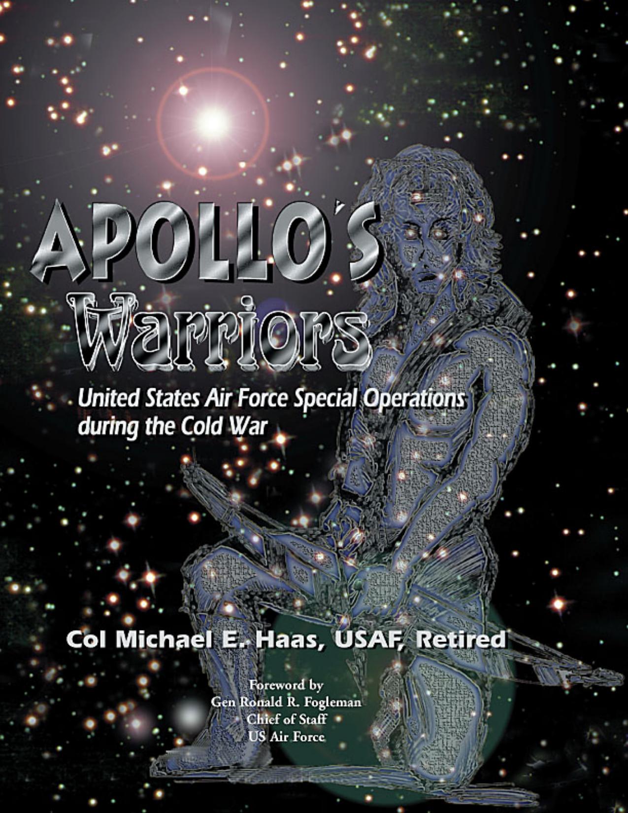 Apollo's Warriors: United States Air Force Special Operations during the Cold War