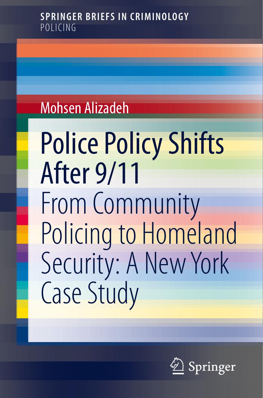 (SpringerBriefs In Policing) Mohsen Alizadeh