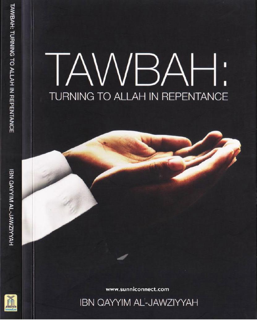 Tawbah : Turning to Allah in Repentance